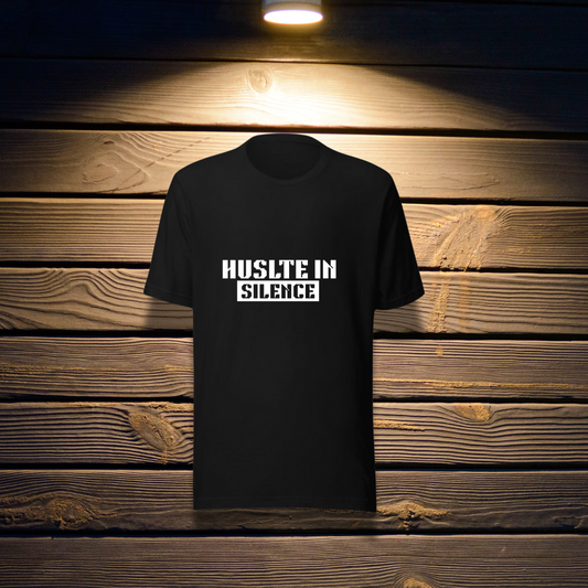 Hustle In Silence | Summer T-shirt for Boys and Girls
