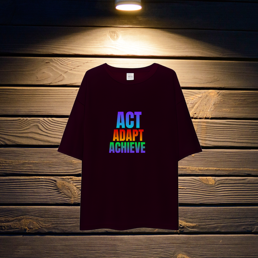 "Act. Adapt. Achieve." Oversized Motivation Tee