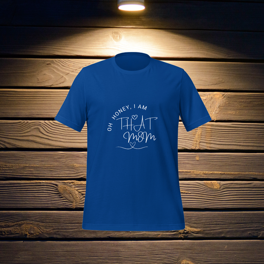 "I am that MOM" Cotton T-shirt for Mom